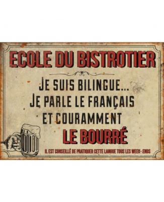 Plaque métal "Ecole du bistrotier : je suis bilingue"